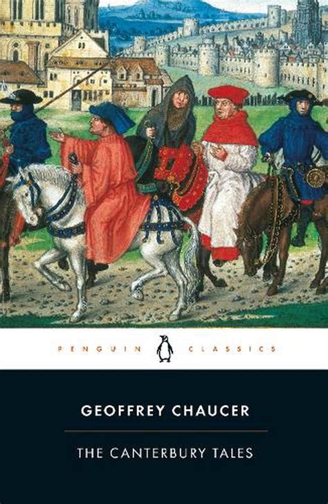 Geoffrey Chaucer The Canterbury Tales The Miller S Prologue In