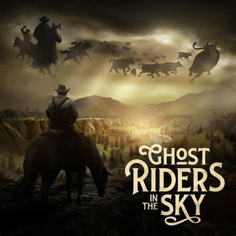 Ghost Riders In The