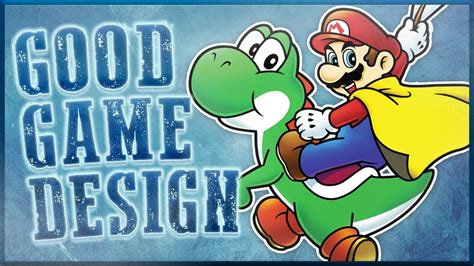 Good Game Design Super Mario World Youtube