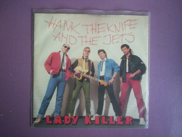 Hank The Knife And The Jets Lady Killer 1988 Vinyl Discogs