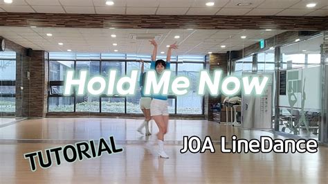 Hold Me Now Linedance Tutorial High Beginner