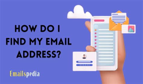 How Do I Find My Email Address