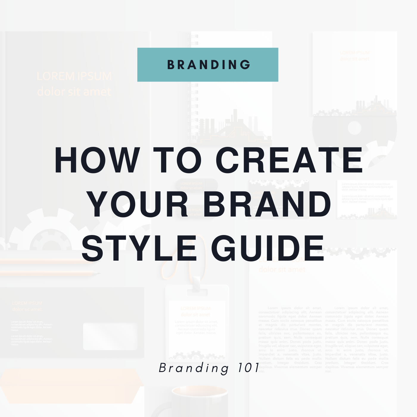 How To Create A Brand Style Guide In Line With Your Brand Identity