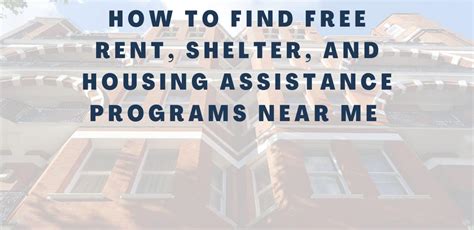 How To Find Free Rent Shelter And Housing Assistance Programs Near Me