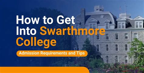 How To Get Into Swarthmore Guide