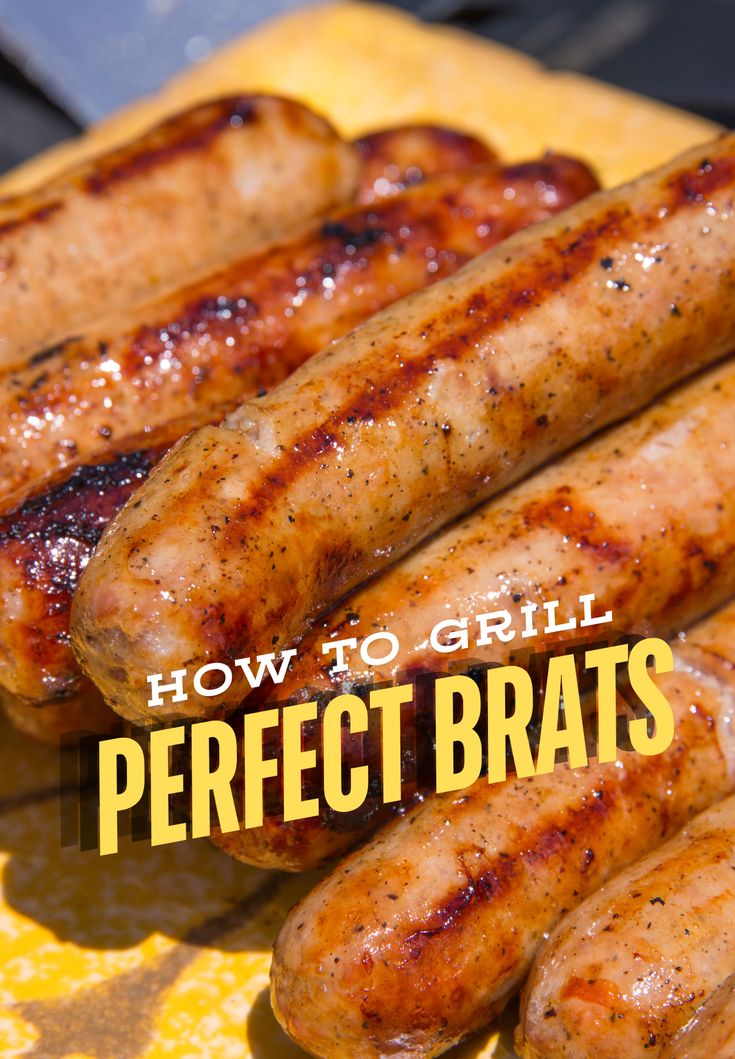 How To Grill Perfect Brats Expert Tips