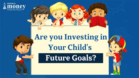 How To Invest In Your Child S Future A Guide To Planning And Saving