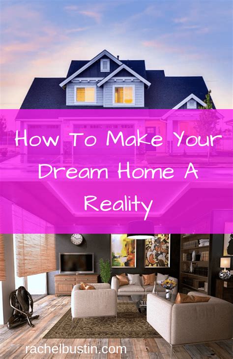 How To Make Your Dream Home A Reality