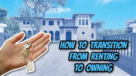 How To Transition From Renting To Owning A House In Miami