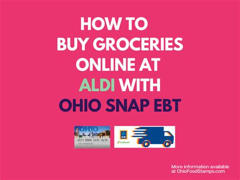 How To Use Ohio Ebt Online At Aldi Ohio Food Stamps