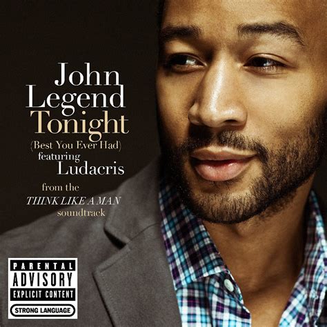 John Legend Ft Ludacris Tonight Best You Ever Had Lyrics Full