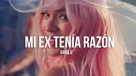 Karol G's Mi Ex Tenía Razón: The Ultimate Trackbytrack Review