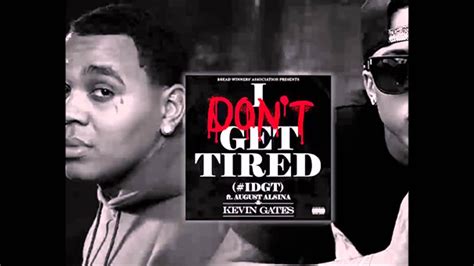 Kevin Gates I Don T Get Tired Idgt Gym Music Youtube