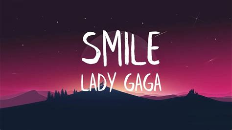 Lady Gaga Smile Lyrics Youtube