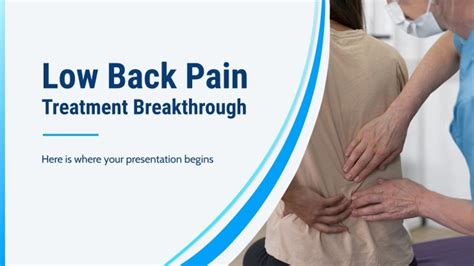 Low Back Pain Treatment Breakthrough Google Slides