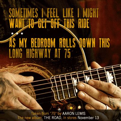 Lyric Card For 75 From Aaron Lewis S New Album The Road Country Boy