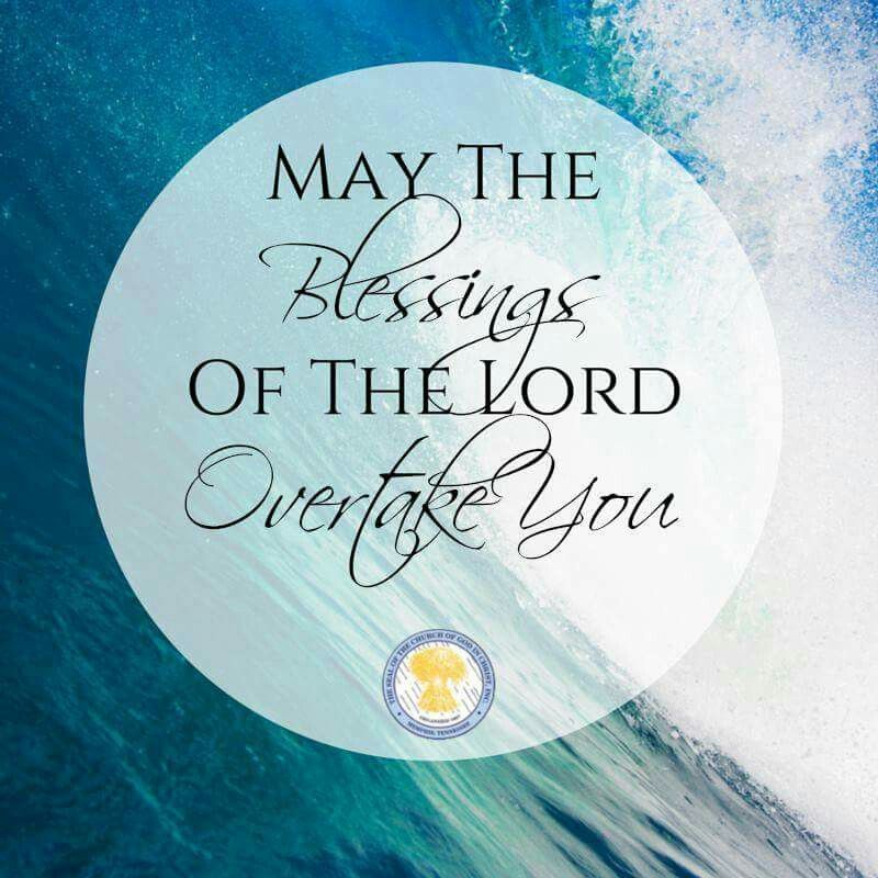 May The Blessings Of The Lord Overtake You