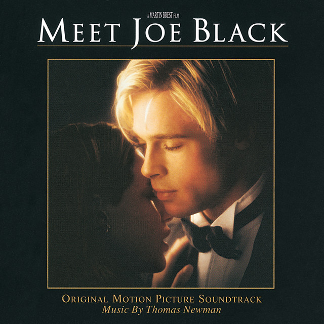 Meet Joe Black Soundtrack Compilation By Various Artists Spotify