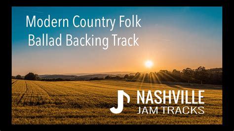 Modern Country Folk Ballad Backing Track In C Youtube