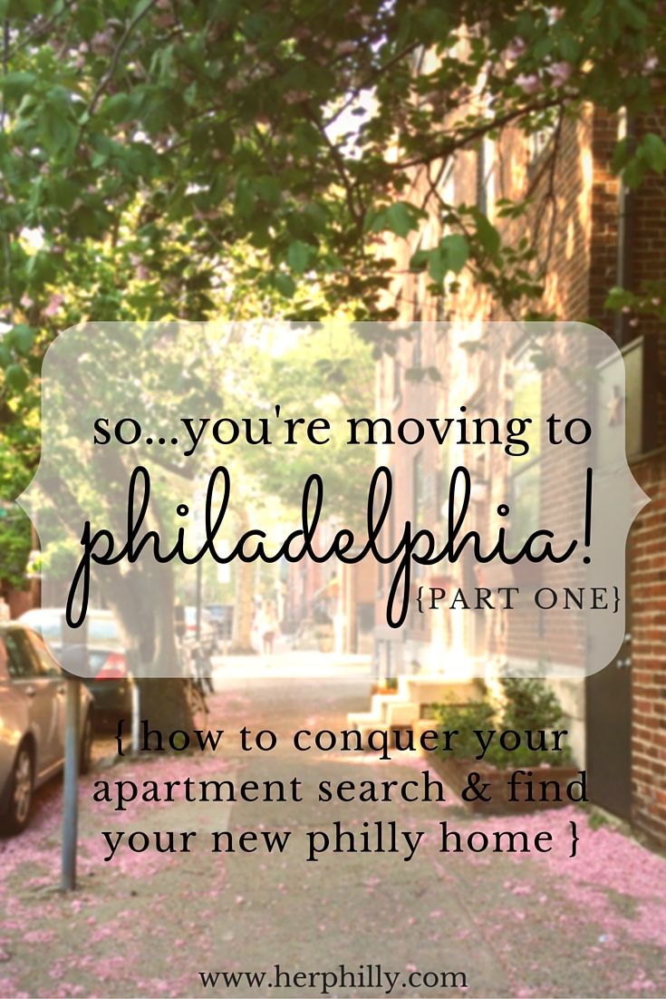 Moving To Philadelphia Check Out My Tips For How To Conquer Your