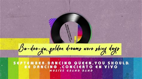 Muziek Grand Band September Dancing Queen You Should Be Dancing