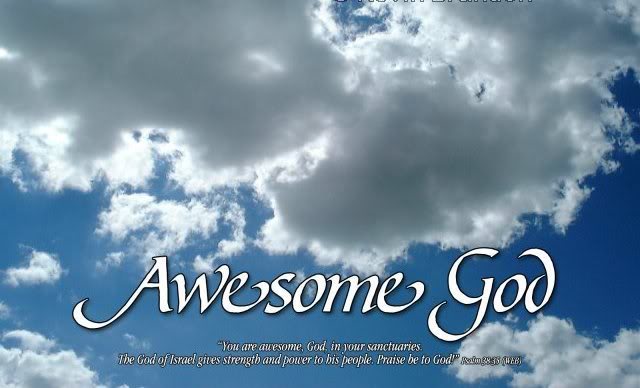 My God Is An Awesome God Pictures Photos And Images For Facebook