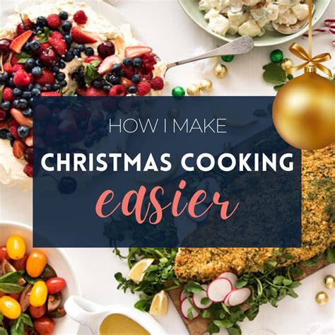 My Secret Tips To Make Christmas Cooking Easier Flipboard