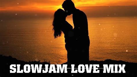 New Slow Jam Remix 2022 Slow Jam Love Song Nonstop Remix 2022 Best