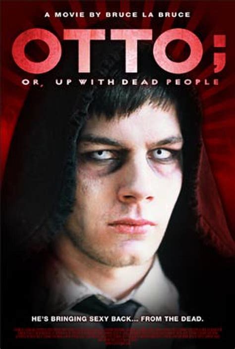 Otto Or Up With Dead People Showtimes Fandango