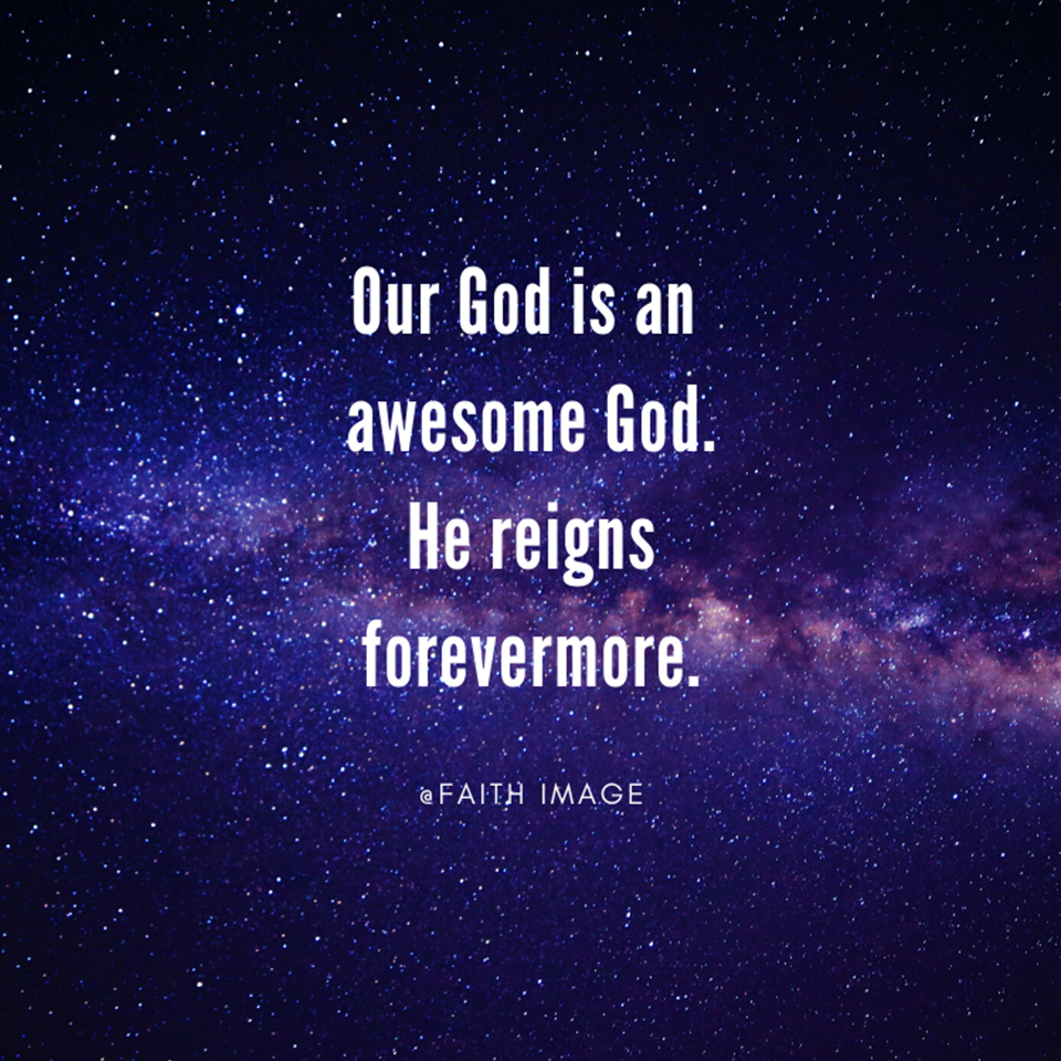 Our God Is An Awesome God He Has Plans For You Be Determined And