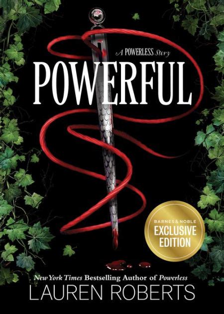 Powerful A Powerless Story B N Exclusive Edition By Lauren Roberts