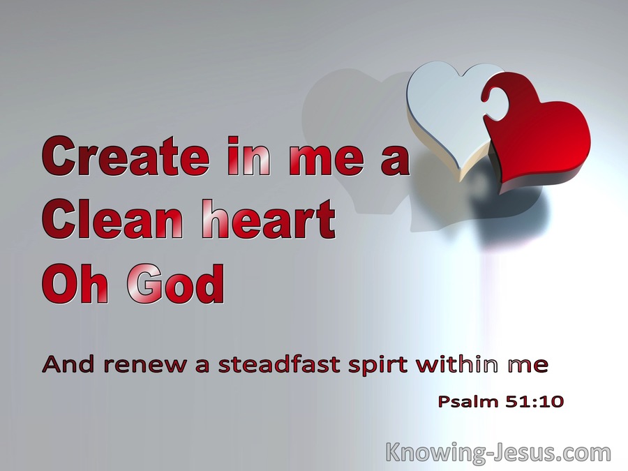 Responsorial Psalm 51 Create A Clean Heart In Me O God March 21 2021