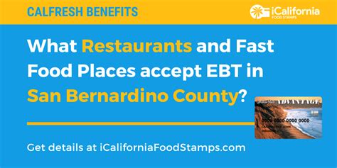 Restaurants That Accept Ebt In San Bernardino County California Food