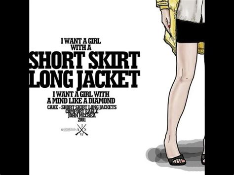 Short Skirt Long Jacket Cake Lyrics