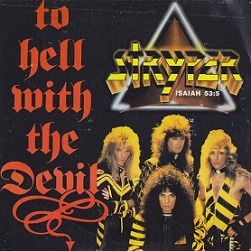 Stryper To Hell With The Devil Encyclopaedia Metallum The Metal