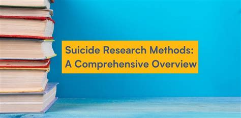 Suicide Research Methods A Comprehensive Overview Iasp