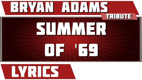 Summer Of 69 Bryan Adams Tribute Lyrics Youtube