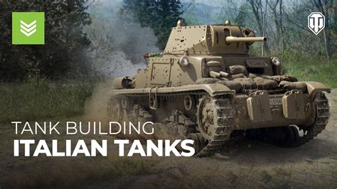 Tank Building Italian Tanks Youtube