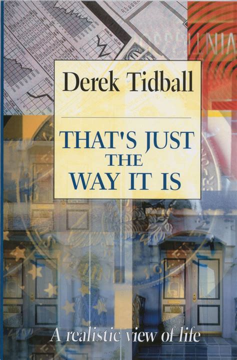 That S Just The Way It Is By Derek Tidball Christian Focus Publications