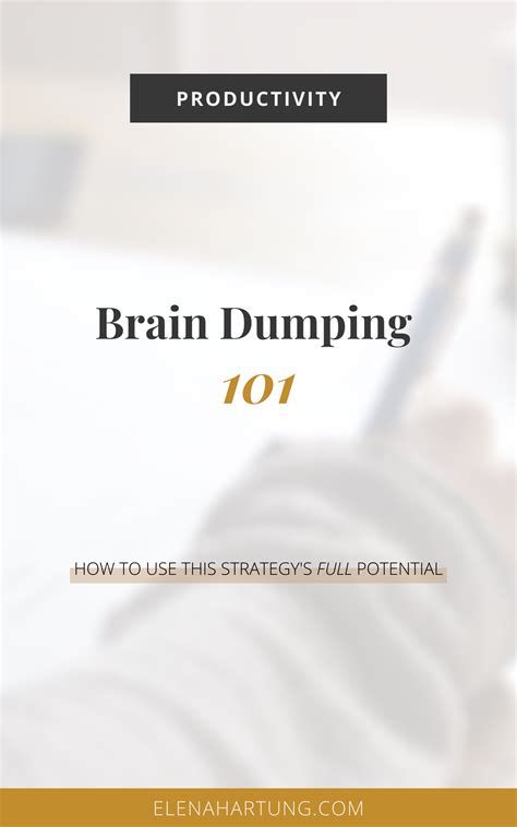 The Brain Dump It S A Fantastic Way To Reduce Overwhelm Increase