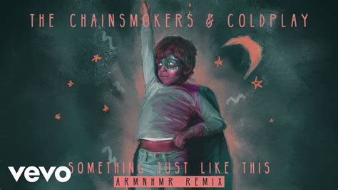 The Chainsmokers Coldplay Something Just Like This Outamatic Remix