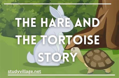 The Hare And The Tortoise Story In English Study Village