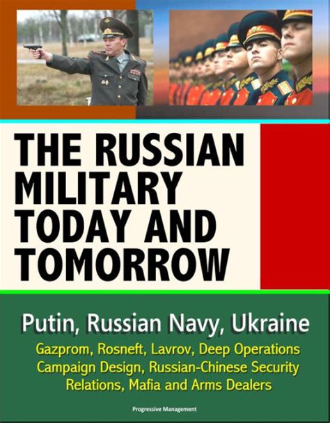 The Russian Military Today And Tomorrow Putin Russian Navy Ukraine Gazprom Rosneft Lavrov