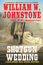 The Shotgun Wedding By William W Johnstone