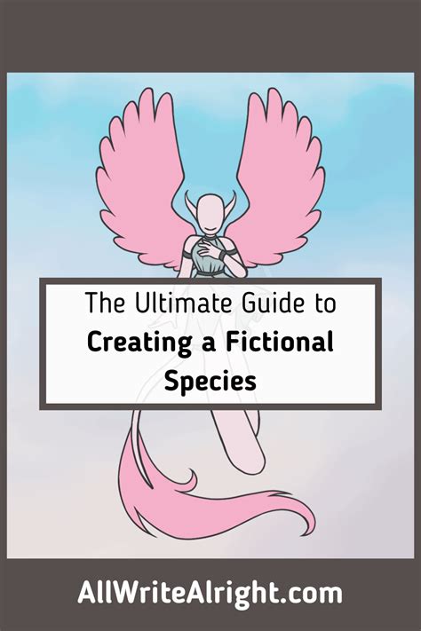 The Ultimate Guide To Creating A Fictional Species All Write Alright