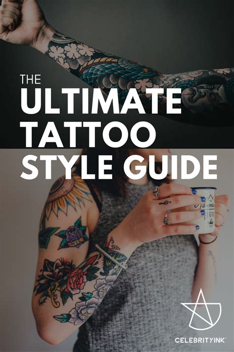 The Ultimate Tattoo Style Guide Celebrity Ink Tattoo Styles