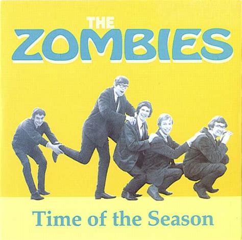 The Zombies Time Of The Season Lyrics Genius Lyrics