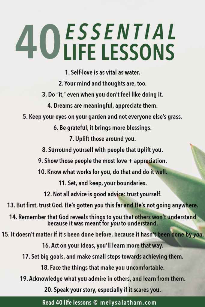 These Life Lessons Are Essential To Remember As I Grow Into My Future