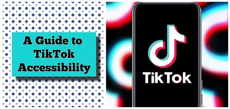 Tiktok Accessibility Issues Solved A How To Guide