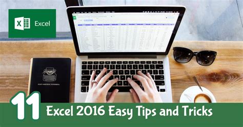 Top 11 Microsoft Excel 2016 Easy Tips And Tricks That Will Assist You